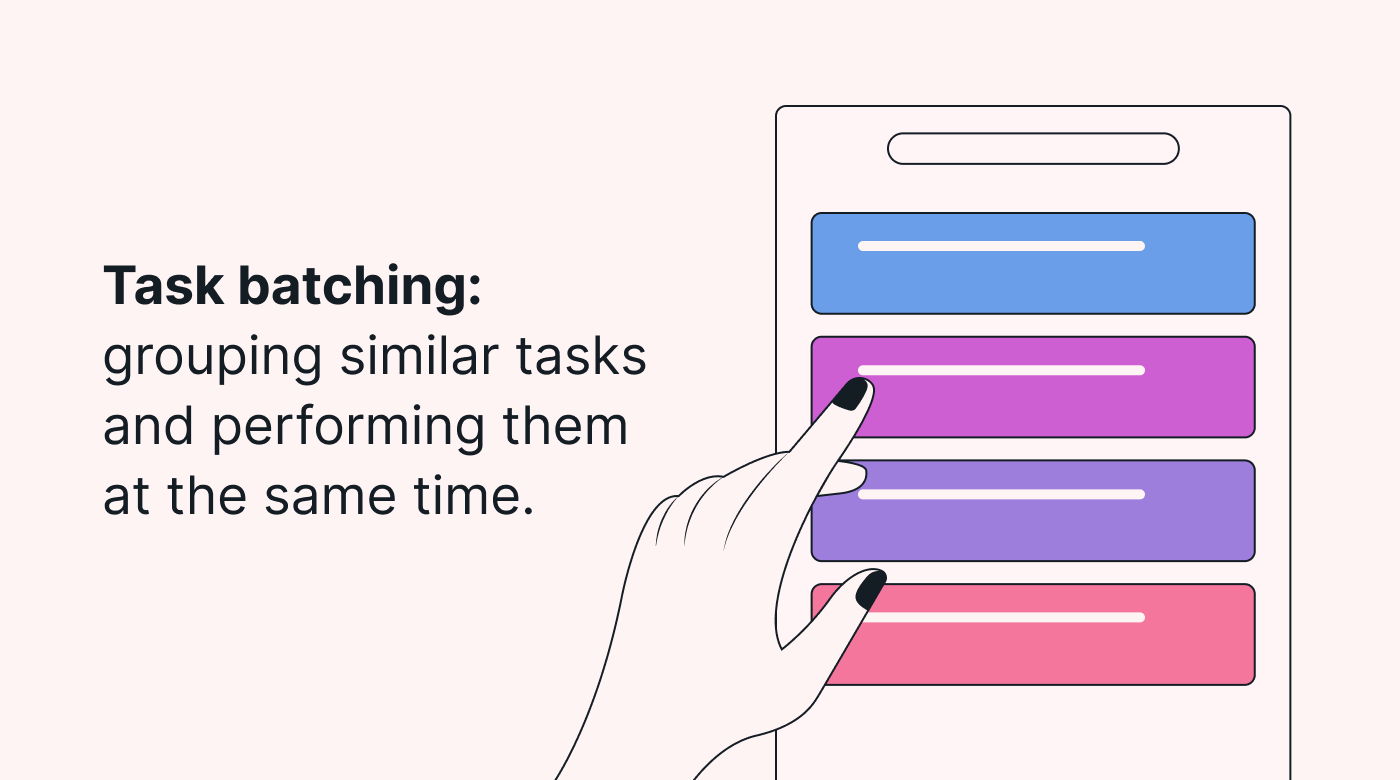 Task batching explained