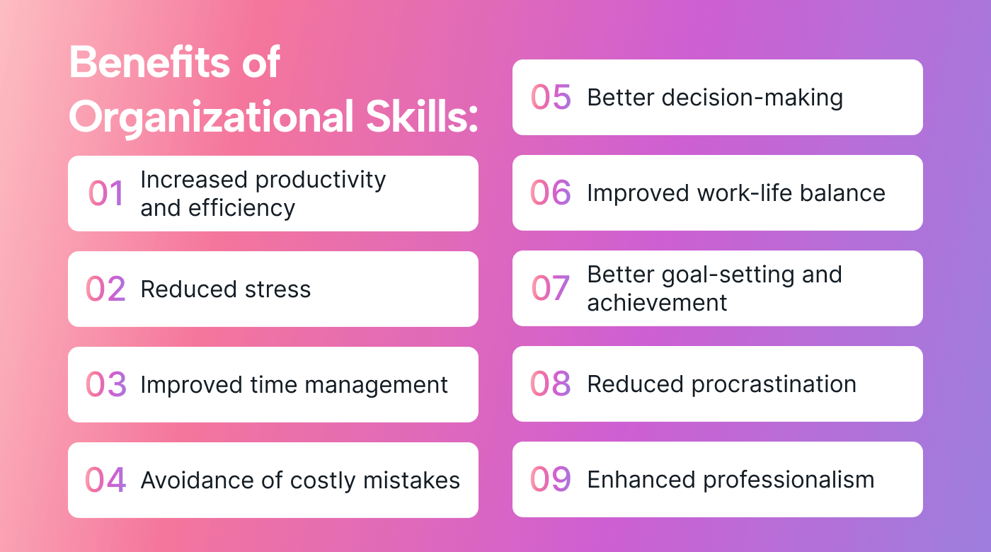 How organizational skills are beneficial