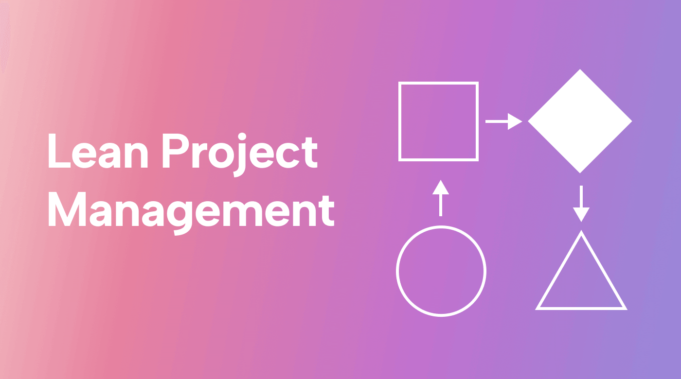 Lean Project Management Methodology