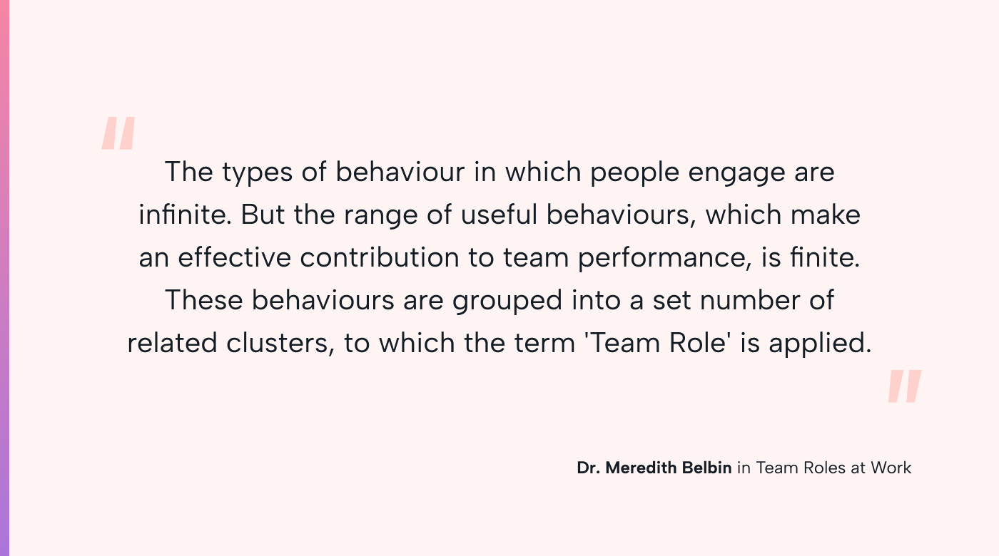 A quote from Dr. Meredith Belbin