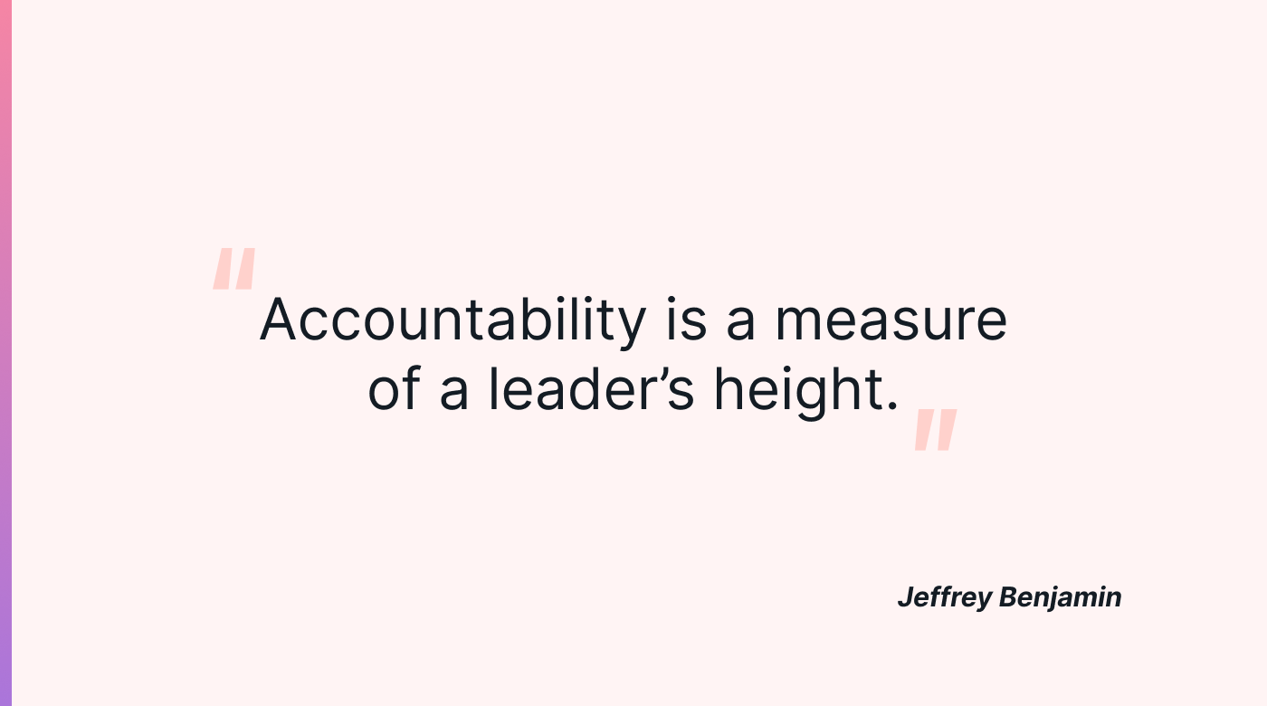 A quote on accountability from Jeffrey Benjamin